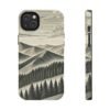 Onward Through the Mountains Tough Phone Case - iPhone 14 Plus